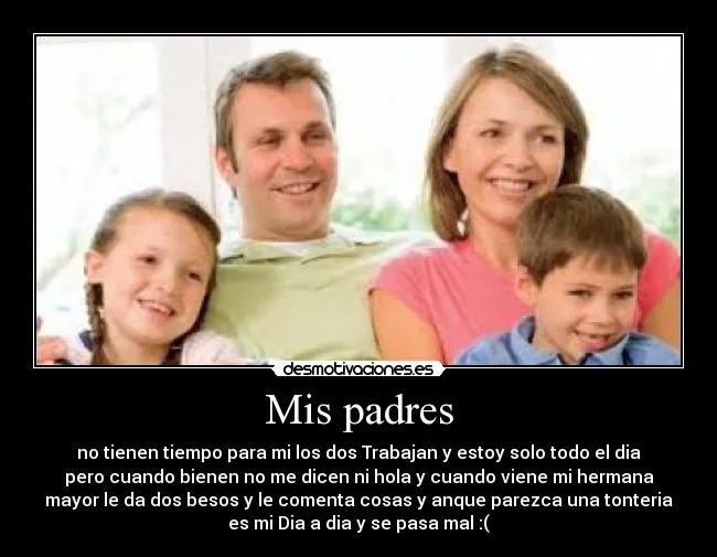 Mis padres | Desmotivaciones