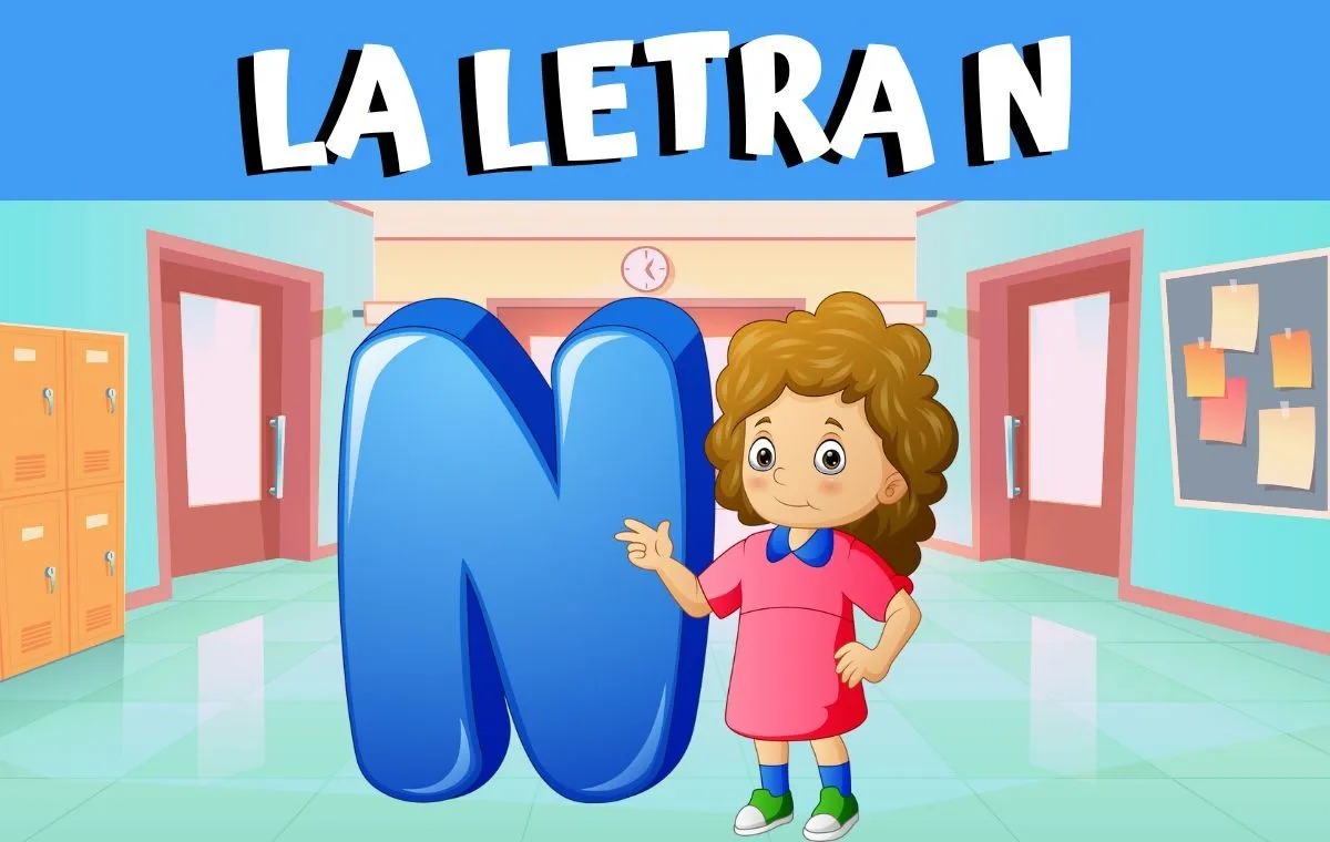 Palabras con la letra N : Actividades y ejemplos para niños