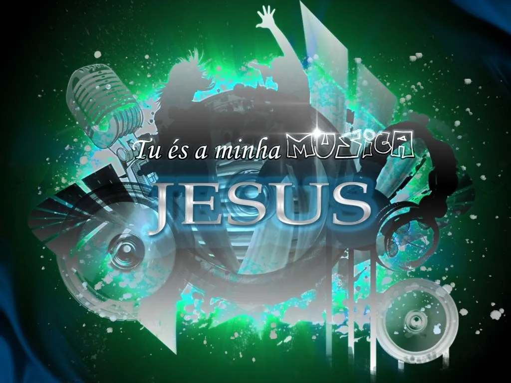 Papel de Parede Jesus, minha música Wallpaper para Download no ...