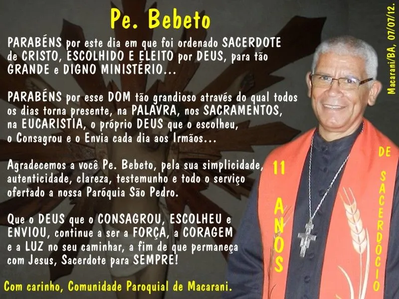 Paróquia São Pedro de Macarani/BA: PARABÉNS PADRE BEBETO!