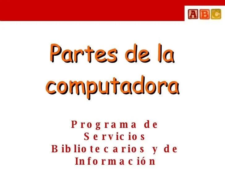 Partes De La Computadora