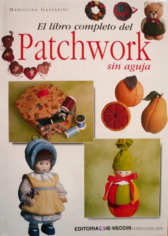  ... DEL PATCHWORK SIN AGUJA / (REF: 1236-02) (Libros sin clasificar