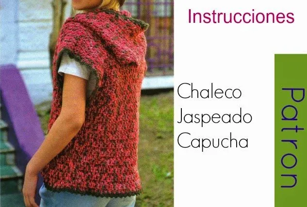 Chaleco de una sola pieza con Capucha sin mangas - Patrones Crochet