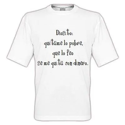 Divagando por la mente: Más frases para camisetas.