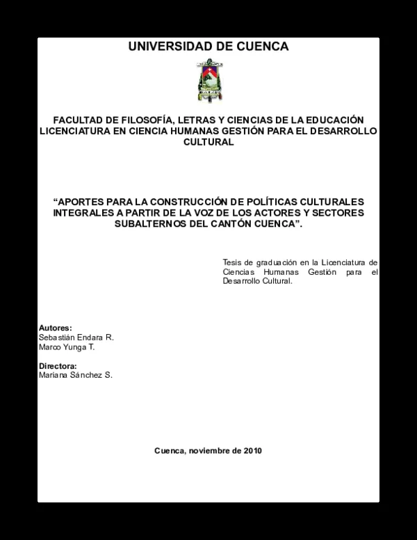 PDF) “APORTES PARA LA CONSTRUCCIÓN DE POLÍTICAS CULTURALES INTEGRALES A  PARTIR DE LA VOZ DE LOS ACTORES Y SECTORES SUBALTERNOS DEL CANTÓN CUENCA” |  Sebastián Endara - Academia.edu