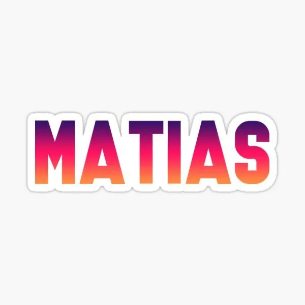 Pegatinas: Nombre Matias | Redbubble