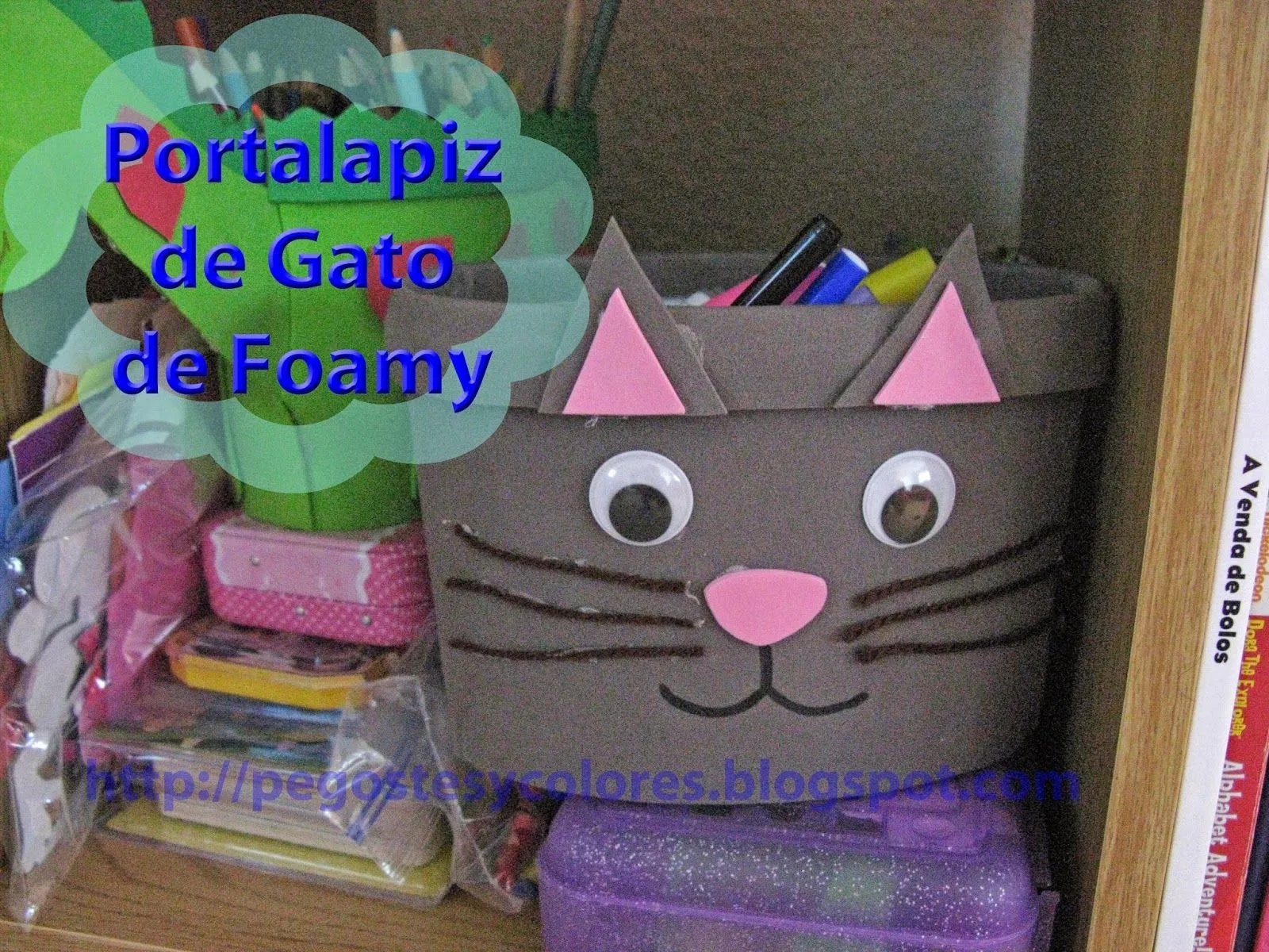 Pegostes y Colores: Portalápices de Gato de Foamy