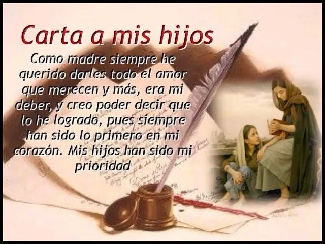 Pensamientos De La Vida Diaria : Carta a mis hijos..Lee y comparte ...