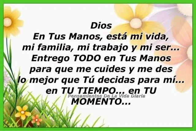 Pensamientos De La Vida Diaria : Dios En Tus Manos, está mi vida ...