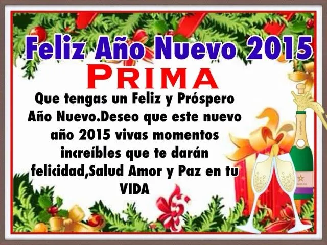 Pensamientos De La Vida Diaria : Feliz Año Nuevo 2015 Mi Querida Prima