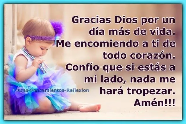 Pensamientos De La Vida Diaria : Gracias Dios por un día más de vida.