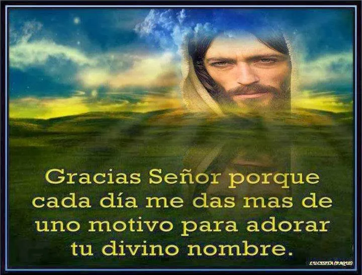 Pensamientos De La Vida Diaria : SEÑOR! GRACIAS!!Gracias por ...