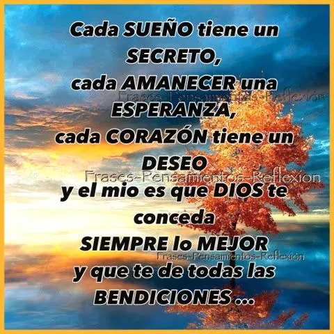 Pensamientos De La Vida Diaria : Cada SUEÑO tiene un SECRETO