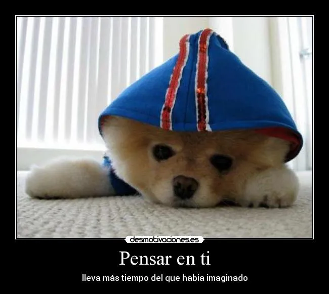 Pensar en ti | Desmotivaciones