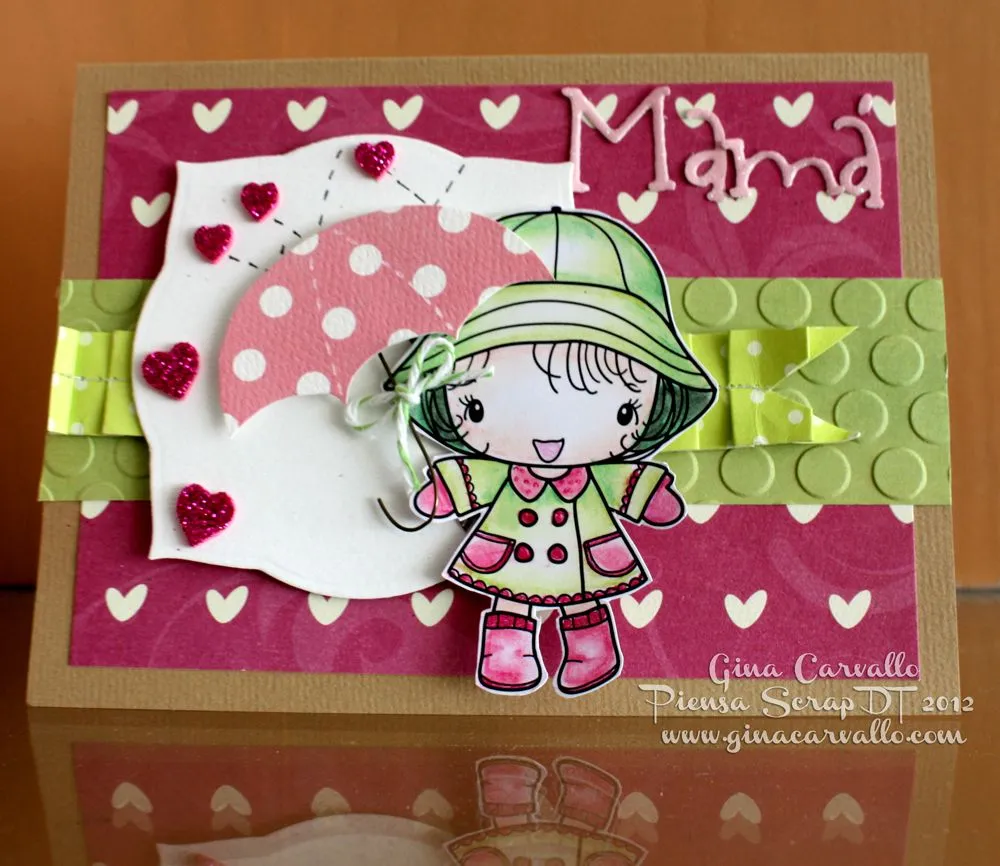 Piensa Scrap: Reto 5 Tarjeta para Mamá!!