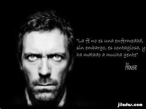 Pin Imagenes Con Frase De Dr House Para Facebook Pelautscom on ...