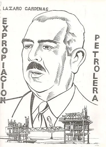 Pinto Dibujos: Expropiación petrolera – Lazaro Cardenas para colorear