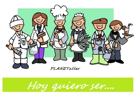 PLANETaller: HOY QUIERO SER... - Taller sobre oficios y profesiones.