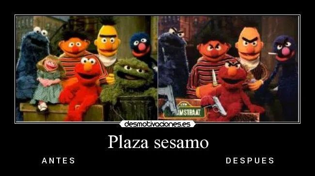 Plaza sesamo | Desmotivaciones