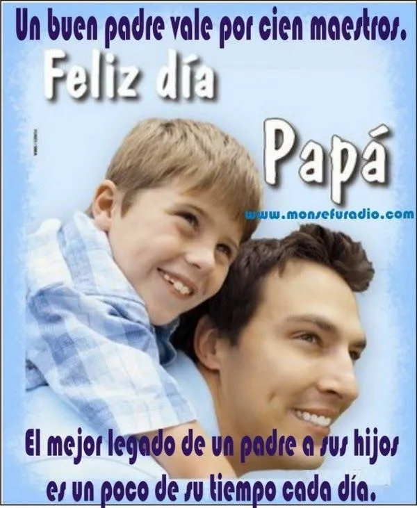 Imagenes para el dia del padre , Frases para el dia del padre ...