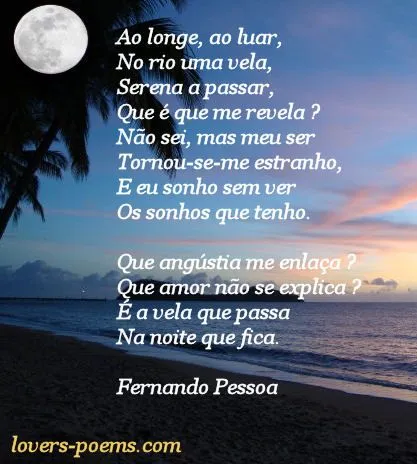 Ao Longe, Ao Luar (Fernando Pessoa) Poesia & Cia - Poetas e ...