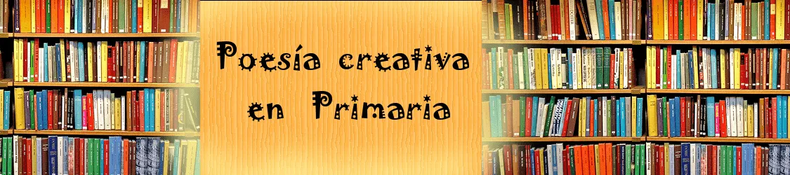 Poesía creativa en Primaria