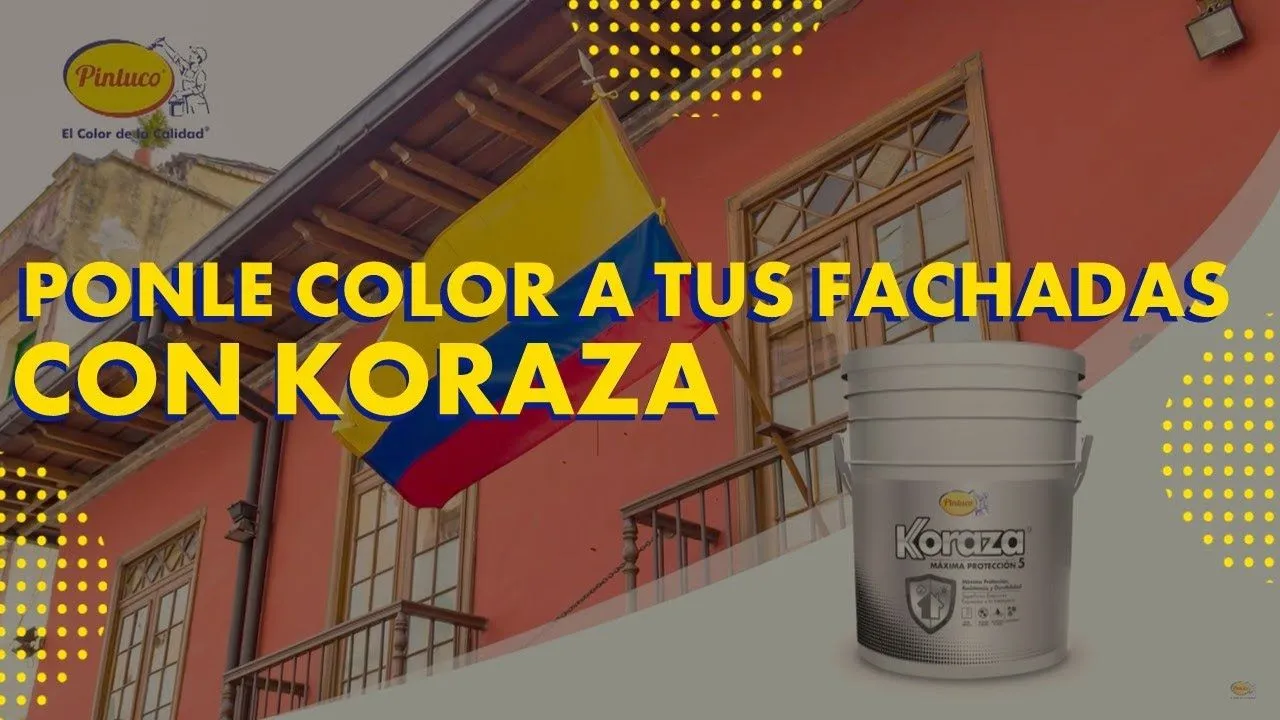 Ponle color a tus fachadas con Koraza | Pintuco - YouTube