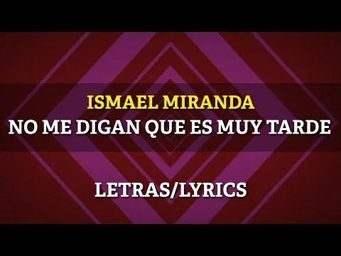 Popular Ismael Miranda and Willie Colón videos PlayList