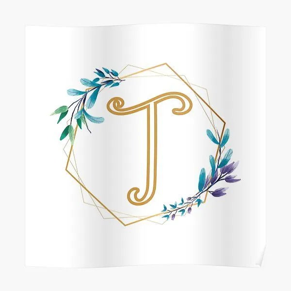 Póster for Sale con la obra «Marco floral letra cursiva T» de LetterMom |  Redbubble