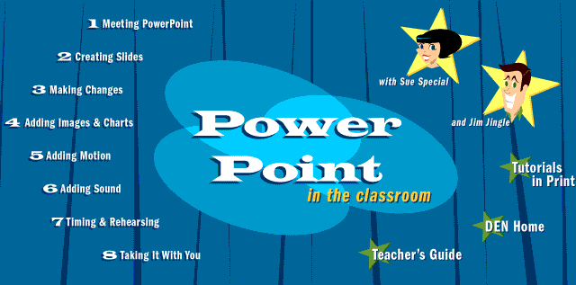 PowerPoint in the Classroom