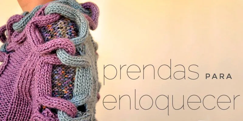 Prendas de locura. | Pearl Knitter