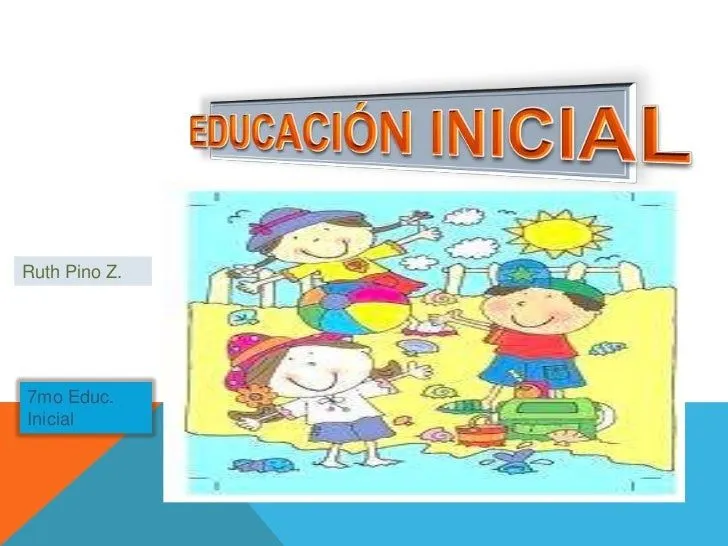 Presentación educacion inicial