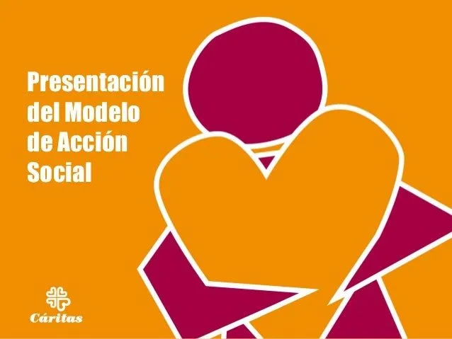 Presentacion modelo-de-accion-social-(mas)-de-caritas