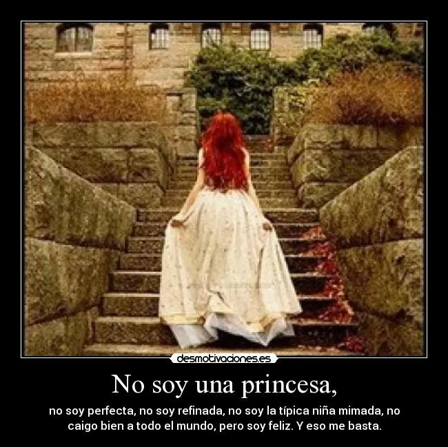 No soy una princesa, | Desmotivaciones