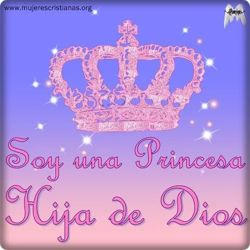 Soy una princesa hija de Dios - Facebook : Imagenes Cristianas ...