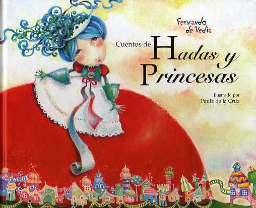 CUENTOS DE HADAS Y PRINCESAS