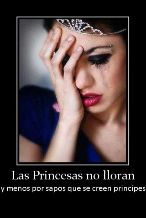 Las Princesas no lloran | Imagenes Tiernas - Imagenes de Amor