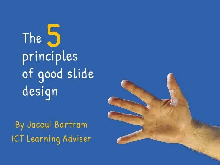 5 principles of good slide design