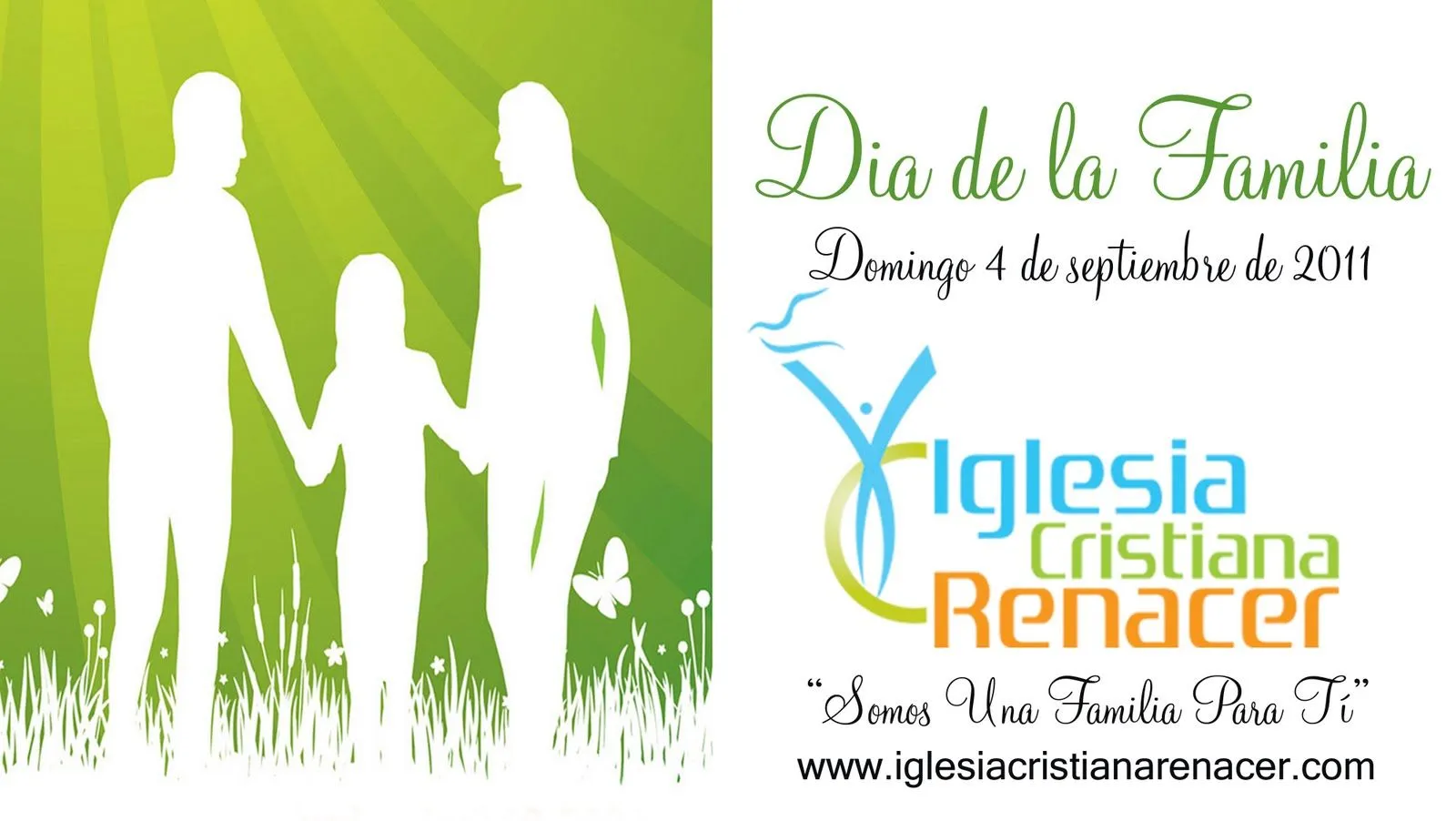 Programación Iglesia Cristiana Renacer: Dia de la familia