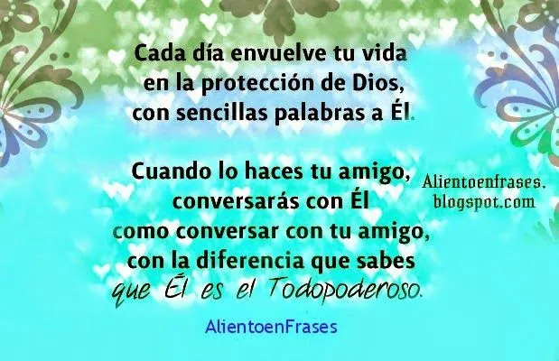 Cada día con la Protección de Dios | Aliento en Frases