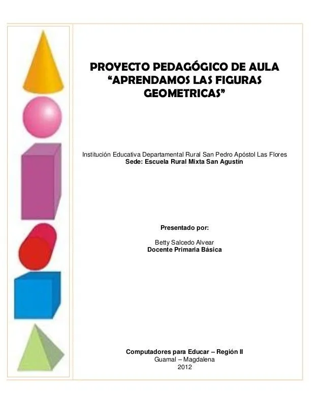 Proyecto pedagógico aprendamos las figuras geometricas