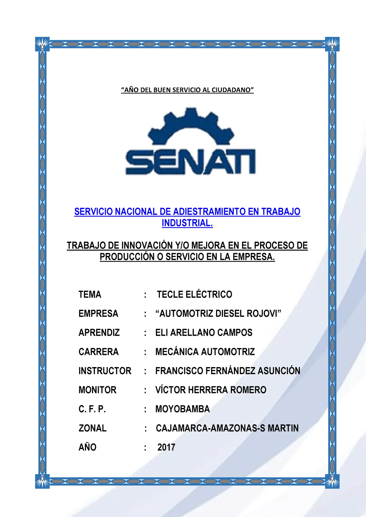 Ejemplo DE Proyecto - Senati - <AÑO DEL BUEN SERVICIO AL CIUDADANO=  SERVICIO NACIONAL DE - Studocu