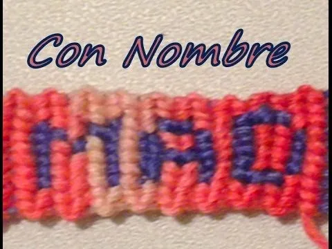 Pulsera de Hilo: Con Nombre - YouTube