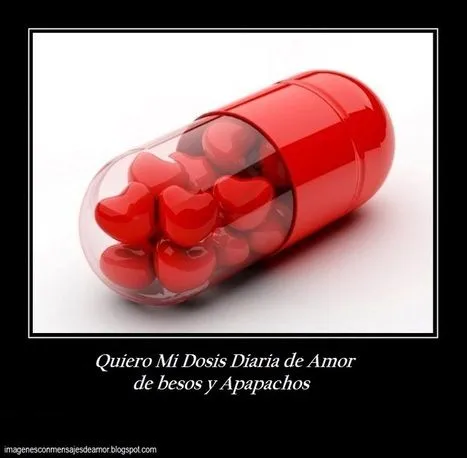 Quiero Mi Dosis Diaria de Amor | Imagenes Con M...