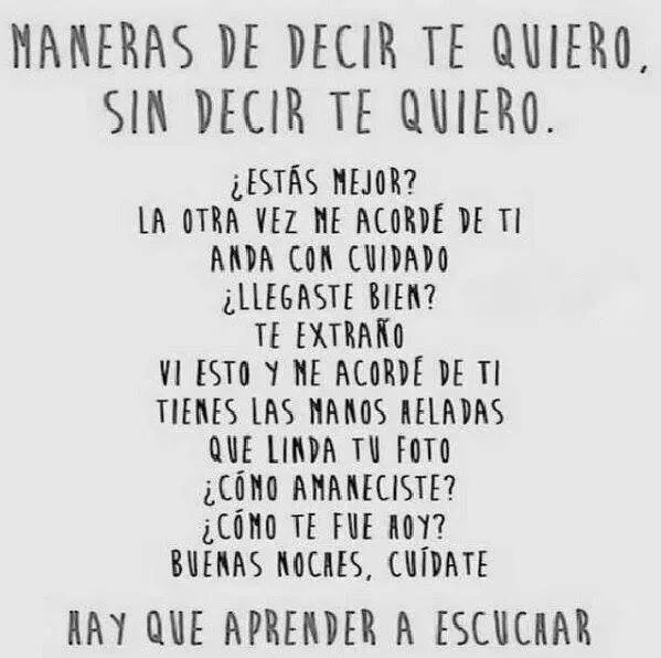 Decir te quiero de otras maneras | Frases | Pinterest | Te Quiero