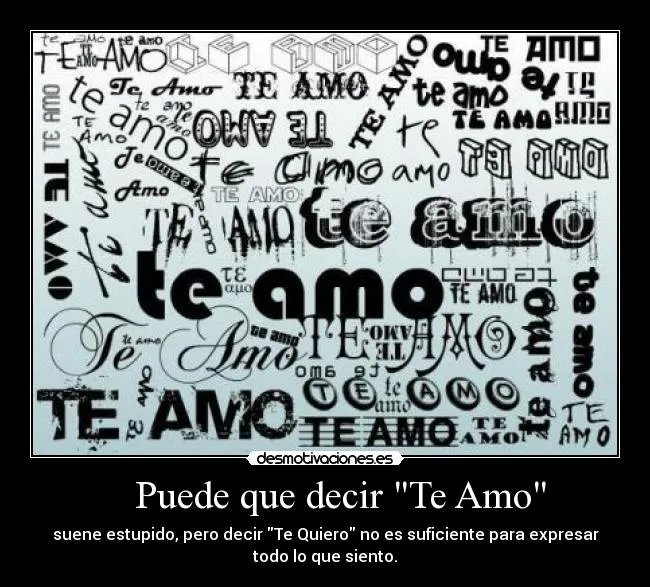 Puede que decir "Te Amo" | Desmotivaciones