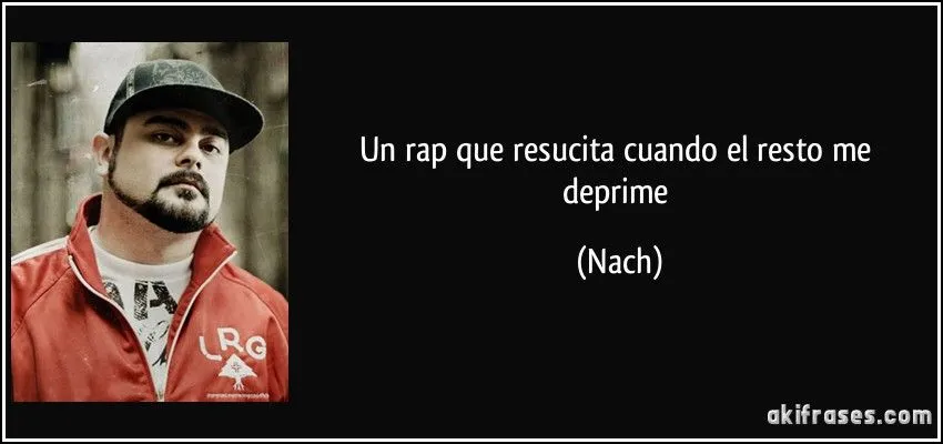 Un rap que resucita cuando el resto me deprime