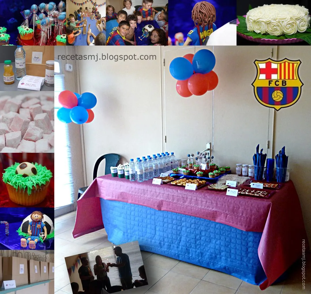 Las Recetas de MJ: FIESTA DE CUMPLEAÑOS DEL BARÇA