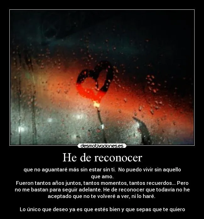 He de reconocer | Desmotivaciones