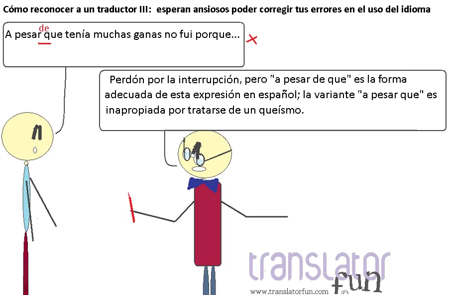 Cómo reconocer a un traductor III: “Los traductores esperan ...